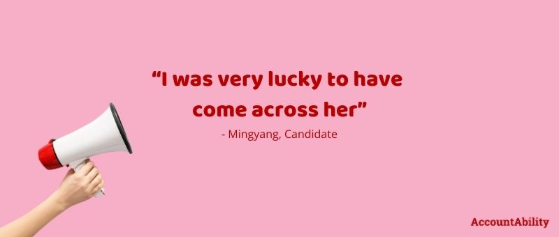 Quote:"“I was very lucky to have come across her” - Mingyang, Candidate